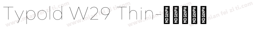 Typold W29 Thin字体转换